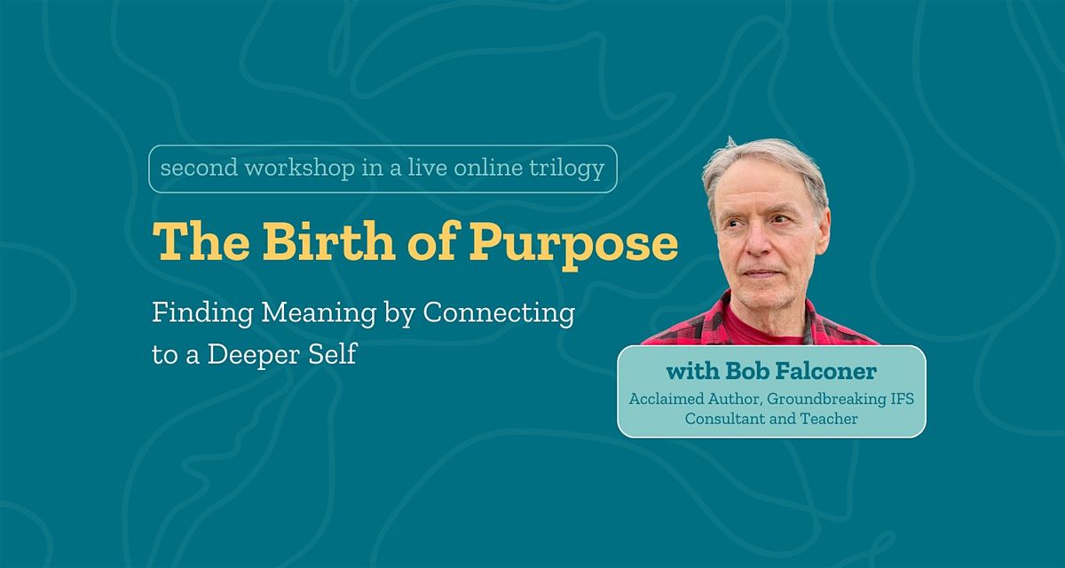 The Birth of Purpose