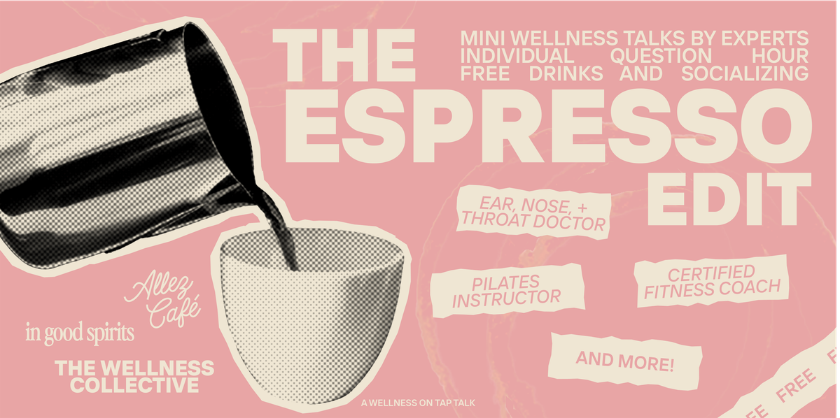 Wellness on Tap: The Espresso Edit