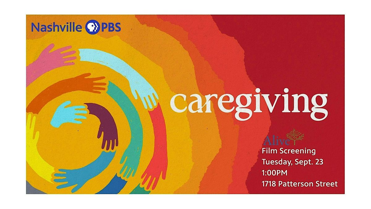 Documentary Screening: PBS\u2019s \u201cCaregiving\u201d