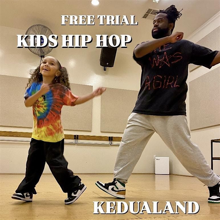 KEDUALAND Kids Hip Hop Class Ages 6+