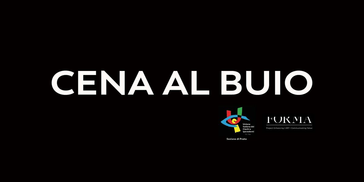 A.L.L. \u2013 CENA AL BUIO & VISITA GUIDATA Museo di Palazzo Pretorio, Prato