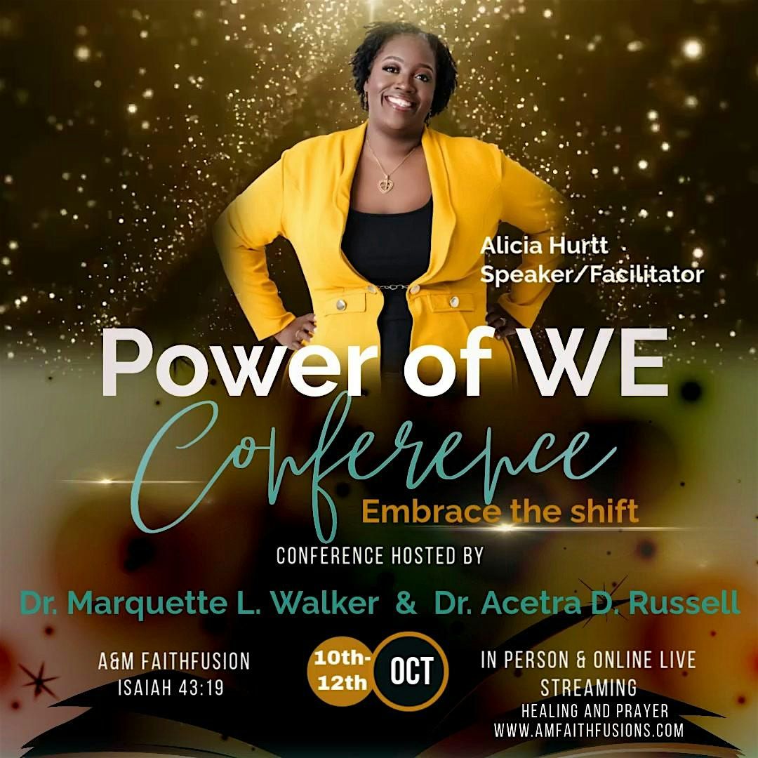 Be One of My 10! Join Me at The Power of WE: Embrace the Shift