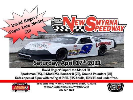 David Rogers Super Late Model 50 More New Smyrna Speedway New Smyrna Beach 17 April 21