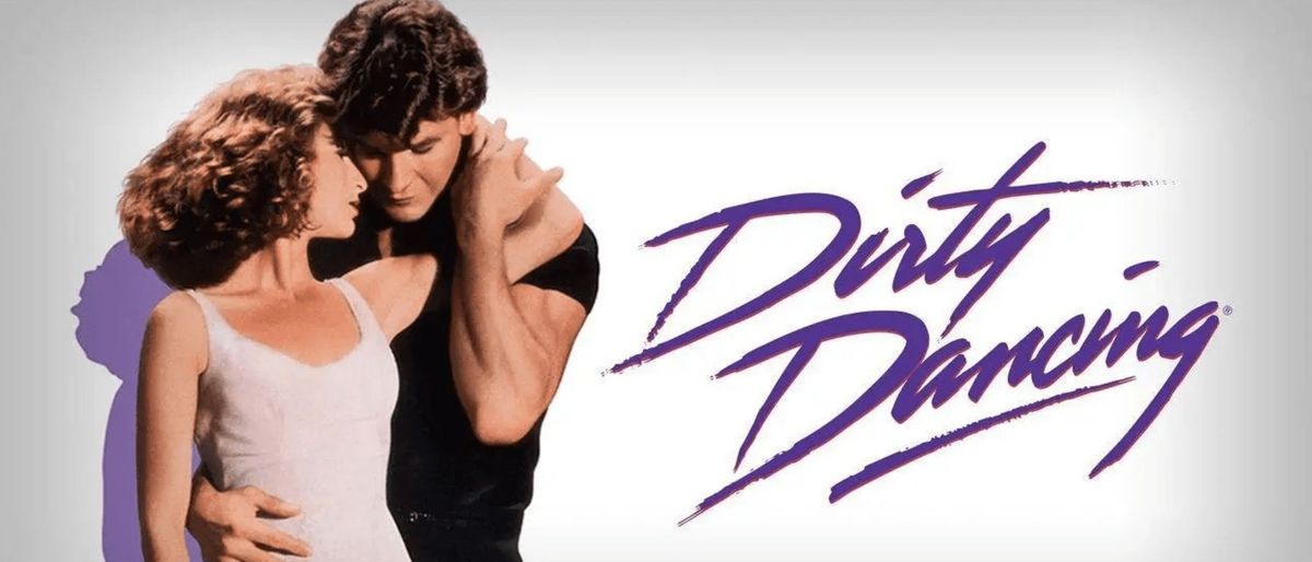 The Dirty Dancing Experience - Friday, 18th October 2024