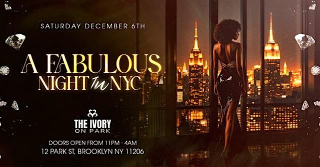 A  FABULOUS LIFE IN NYC