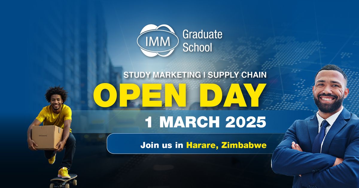 IMM Graduate School Open Day Saturday 1 March 2025 Harare, Zimbabwe