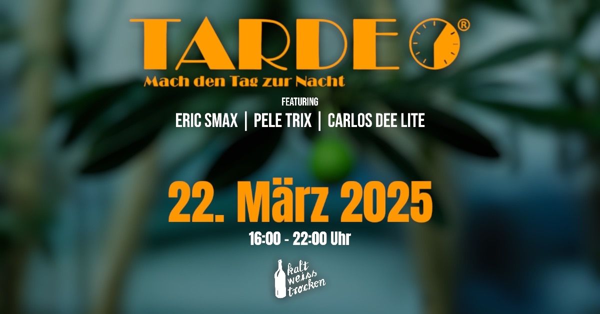 Tardeo Duisburg - Turn Day into Night! 