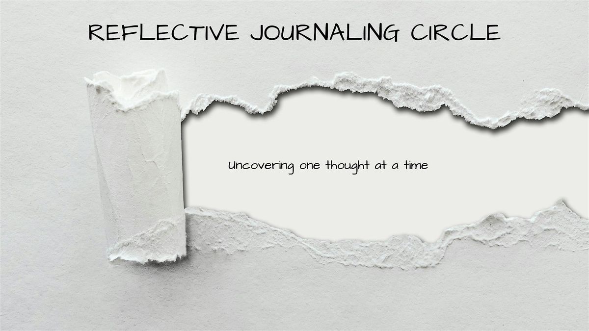 Reflective Journaling Circle - Get Unstuck