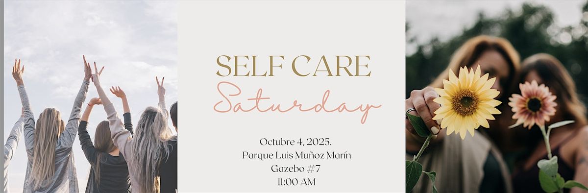 Self Care Saturday