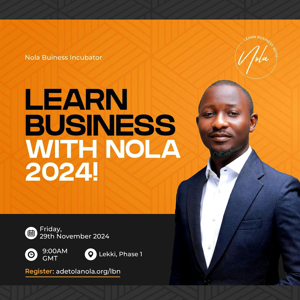 Learn Business With Nola 2024