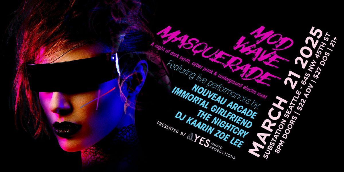 YES MUSIC presents: Mod Wave Masquerade