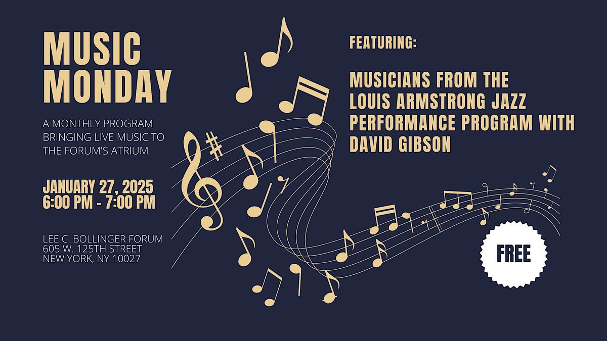 Music Monday at The Forum: Louis Armstrong Jazz Program w\/ David Gibson