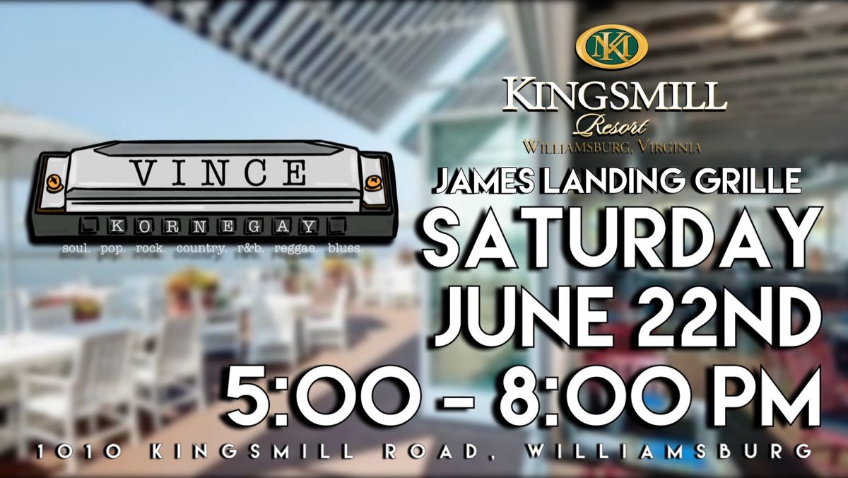 Vince Kornegay @ James Landing Grille (Kingsmill Resort)
