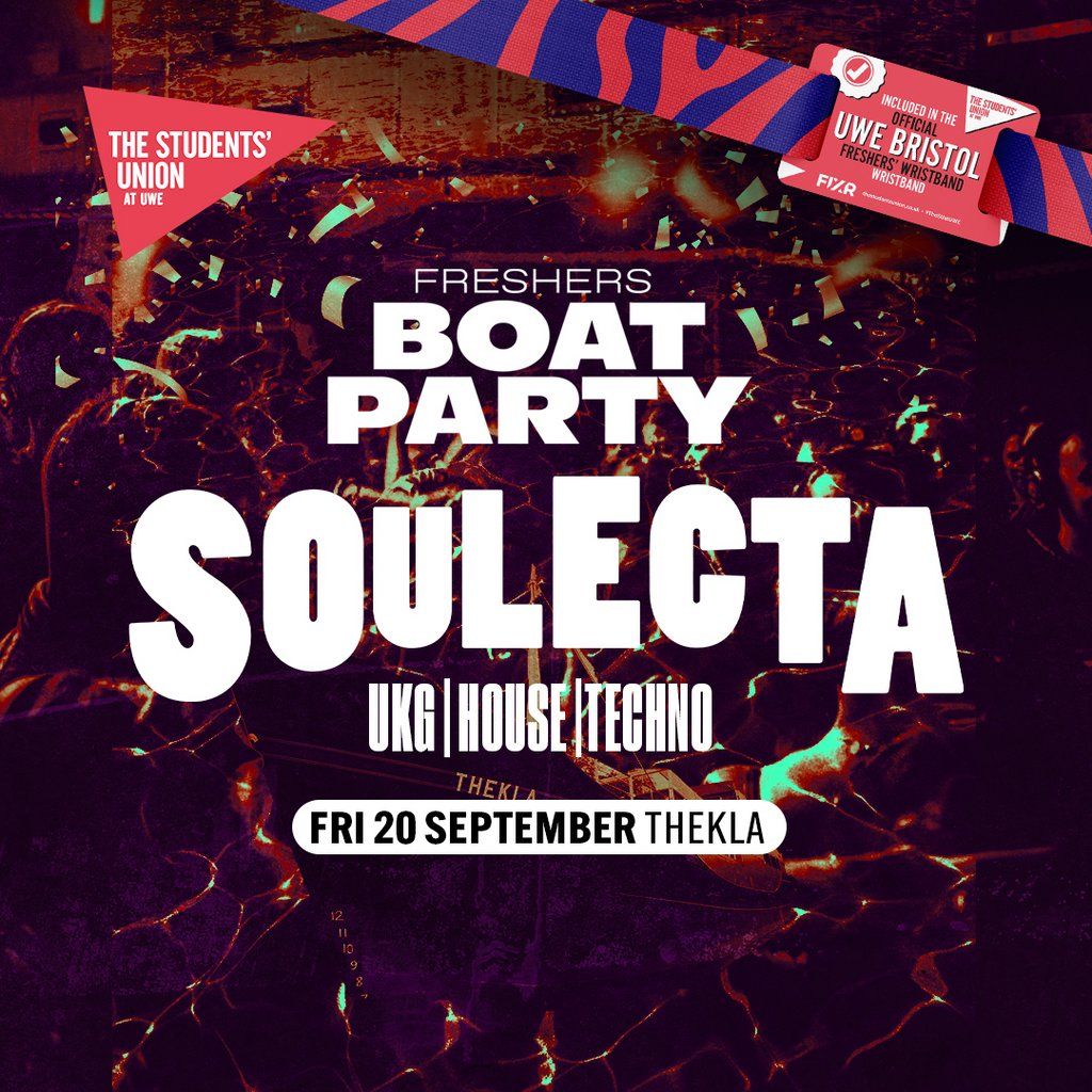 UWE Bristol Official Freshers | Freshers Boat Party w\/ Soulecta