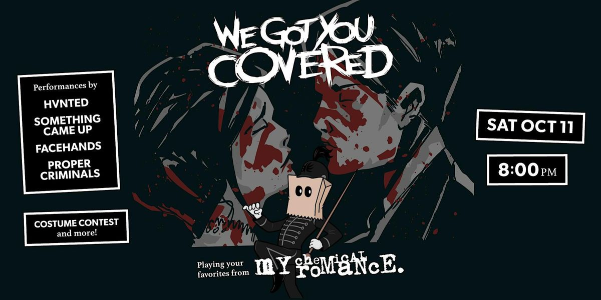 We Got You Covered: My Chemical Romance