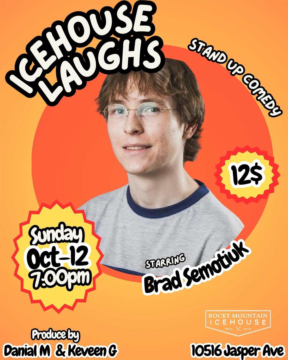 ICEHOUSE LAUGHS \u2013 Stand-Up Comedy Night!