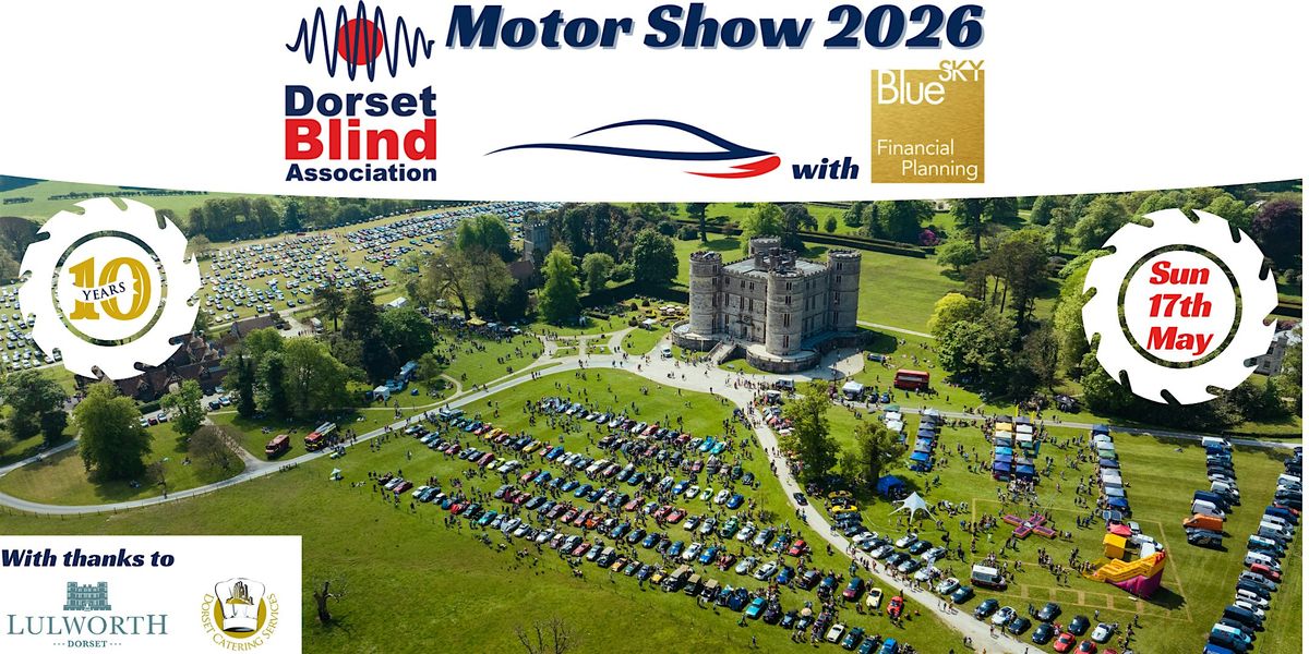 Dorset Blind Association Motor Show at Lulworth  2026