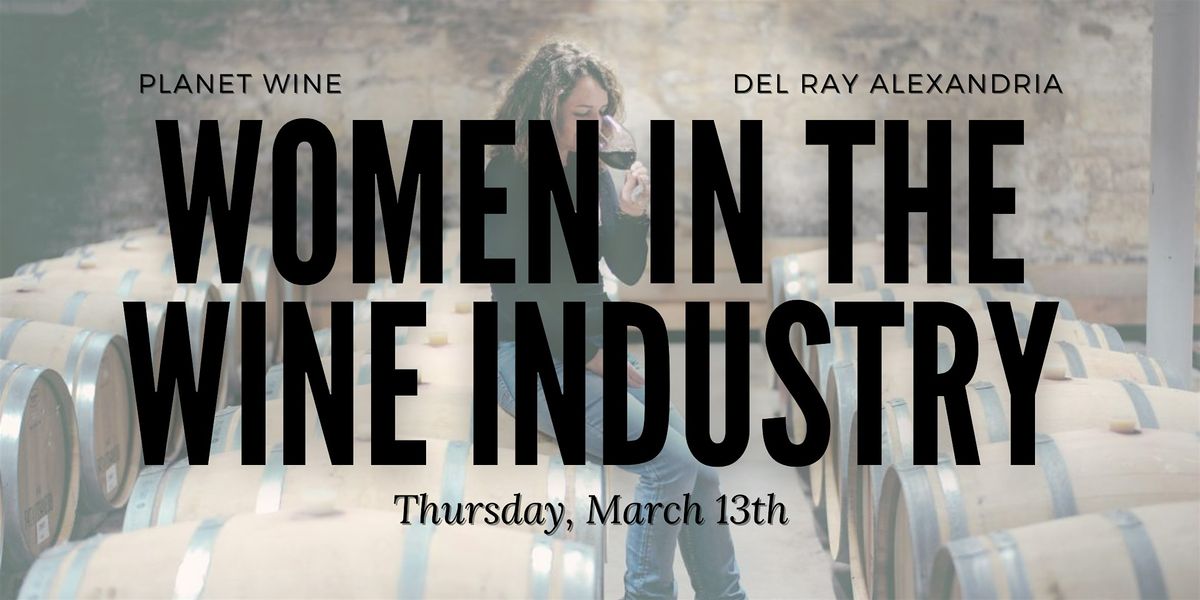 Women in the Wine Industry: A Planet Wine Class