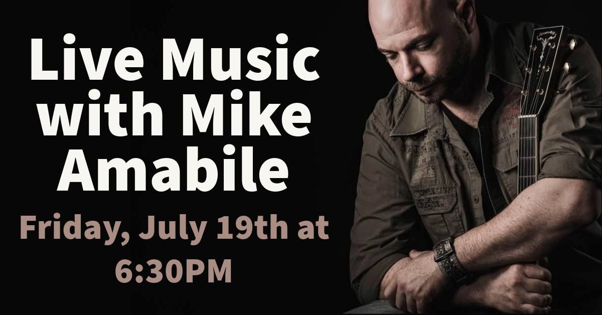 Live Music with Mike Amabile