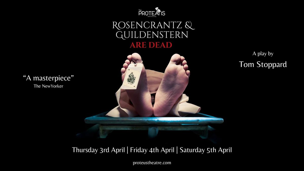 Rosencrantz and Guildenstern are Dead