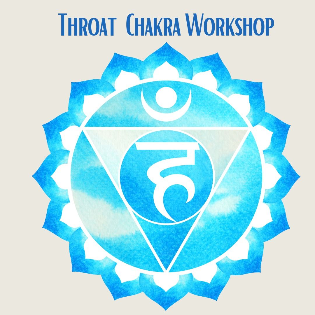 Throat Chakra Workshop