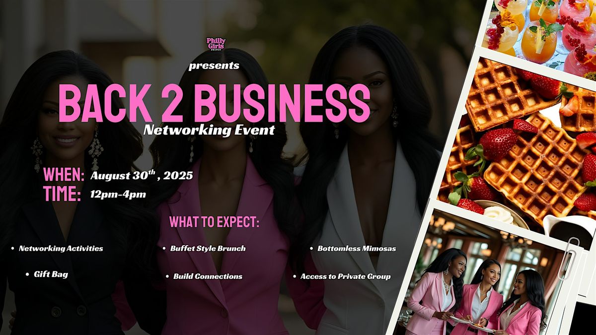 Back 2 Business: Women's Networking Events