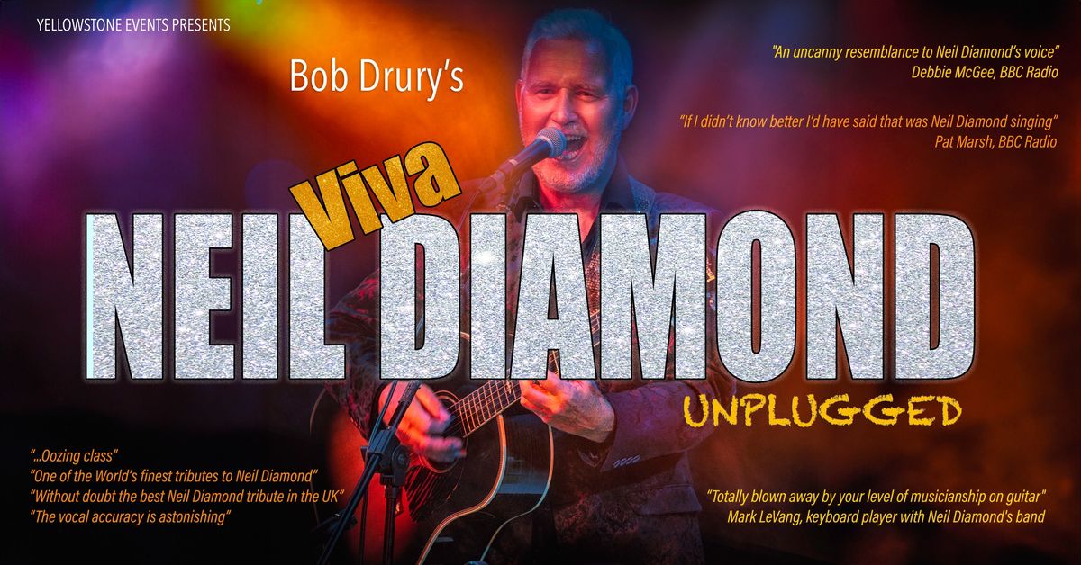 Viva Neil Diamond - Broadstairs