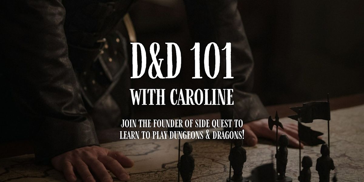 D&D 101: Learn the game, get free dice! @ SQBG