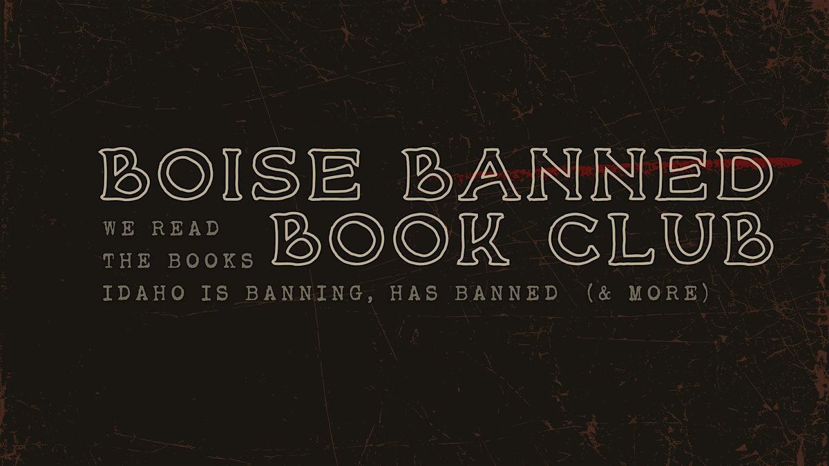 Boise Banned Book Club August Meetup