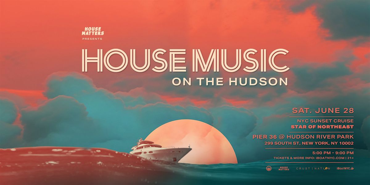 House Music on the Hudson Boat Party Yacht Cruise NYC