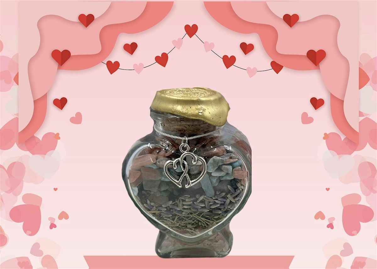 Self Love or Attract Love Manifestation Jar Make and Take