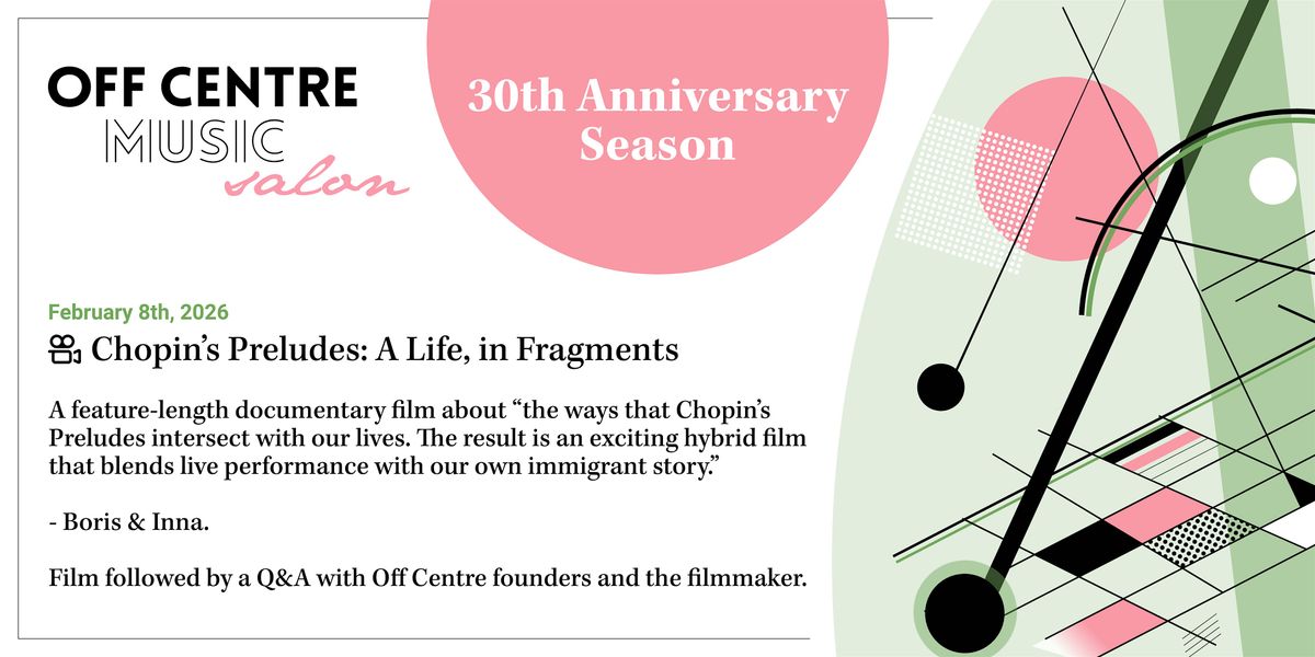 Chopin's Preludes: A Life, in Fragments