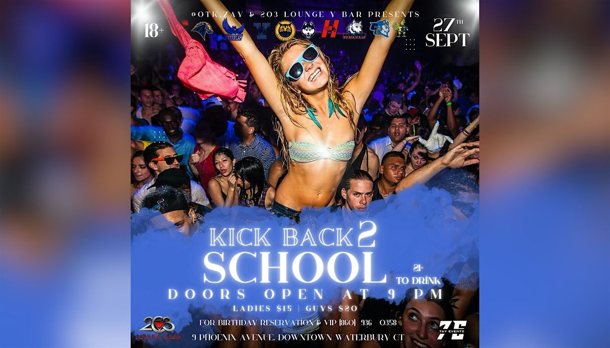 Kick Back 2 School