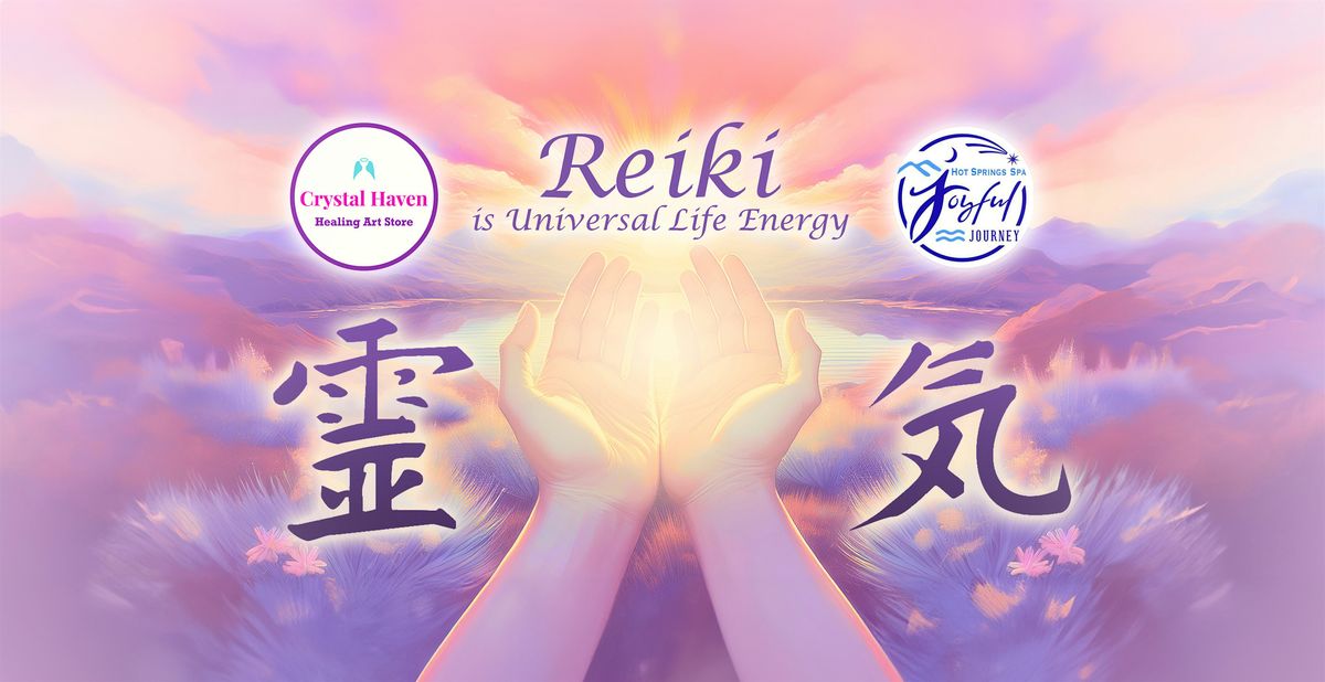 Reiki 1 Training and Certification at Joyful Journey Hot Springs - Sep 2025