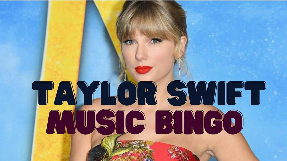 Taylor Swift Music Bingo