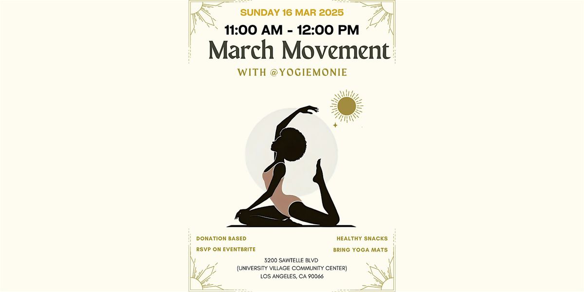 March Movement with @YogiEmonie