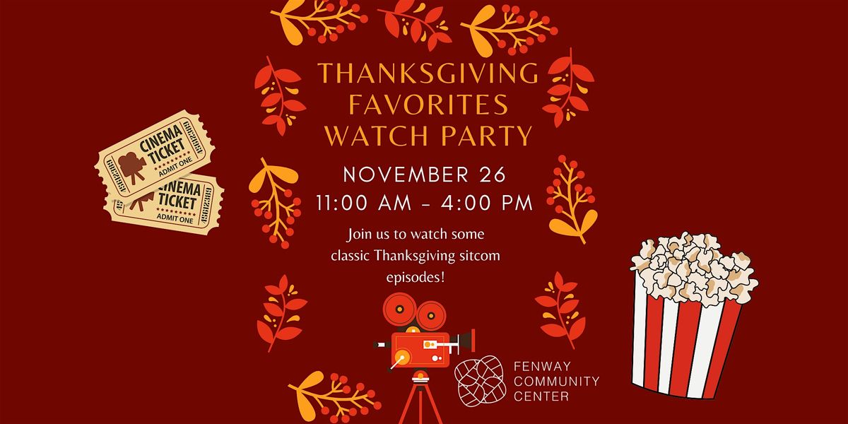 Thanksgiving Favorites Watch Party