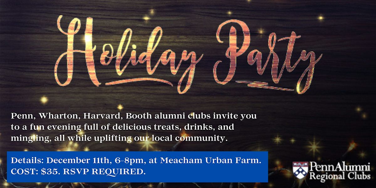 Holiday Party  at Meacham Urban Farm