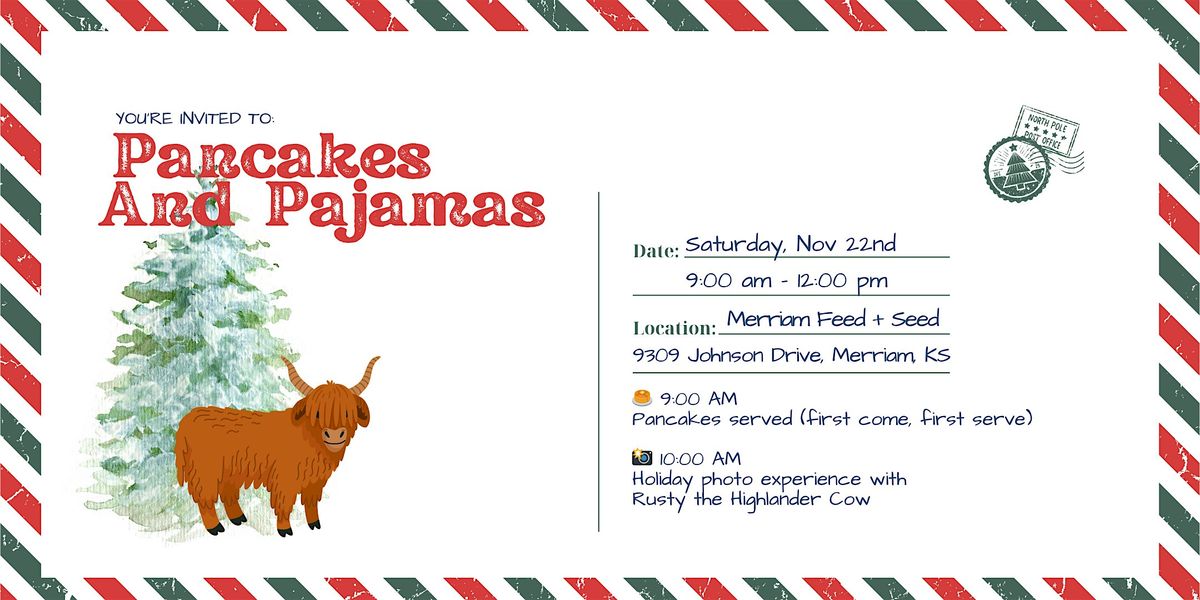 Pancakes & Pajamas at the Feed Store