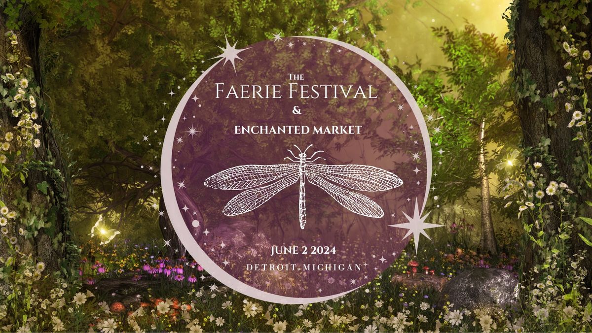 The Faerie Festival & Enchanted Market