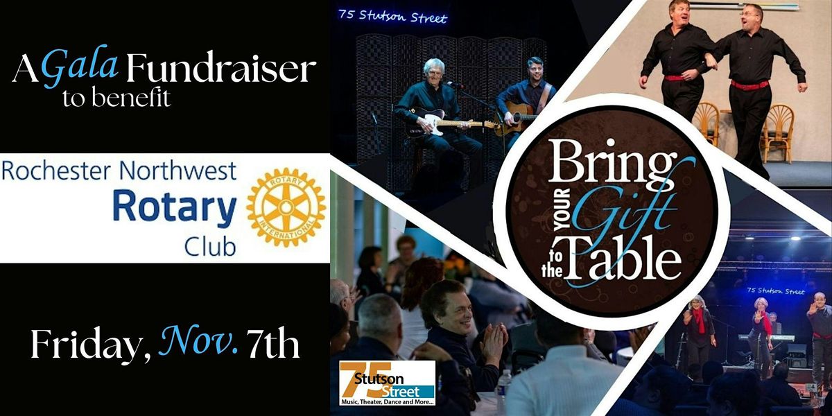 Northwest Rotary Presents: Bring Your Gift to the Table