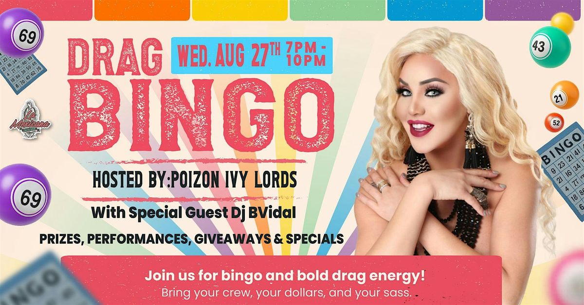 Drag Bingo at La Mexicana!