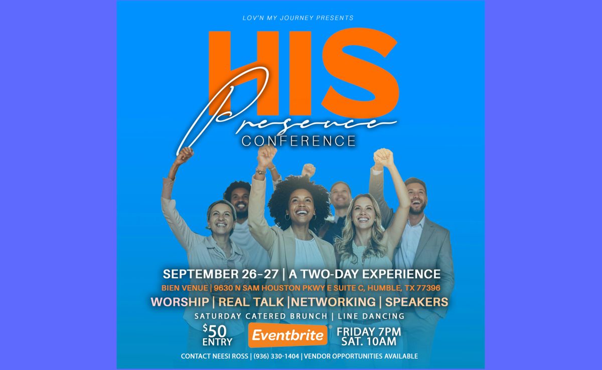 HIS PRESENCE