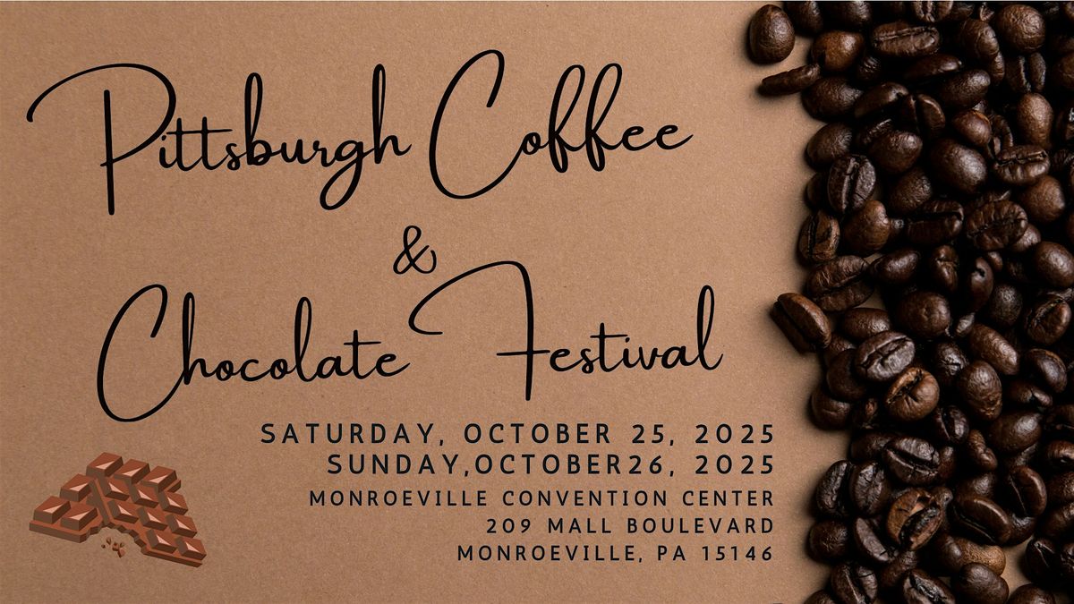 Pittsburgh Coffee & Chocolate Festival