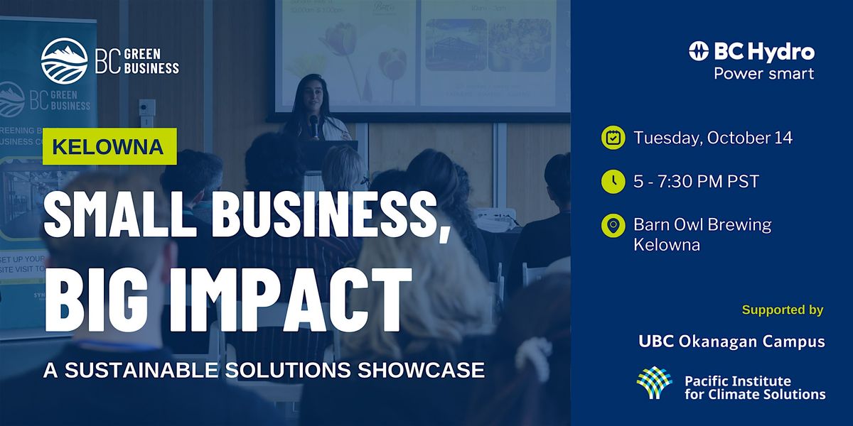 Kelowna Networking Event: Small Business, Big Impact