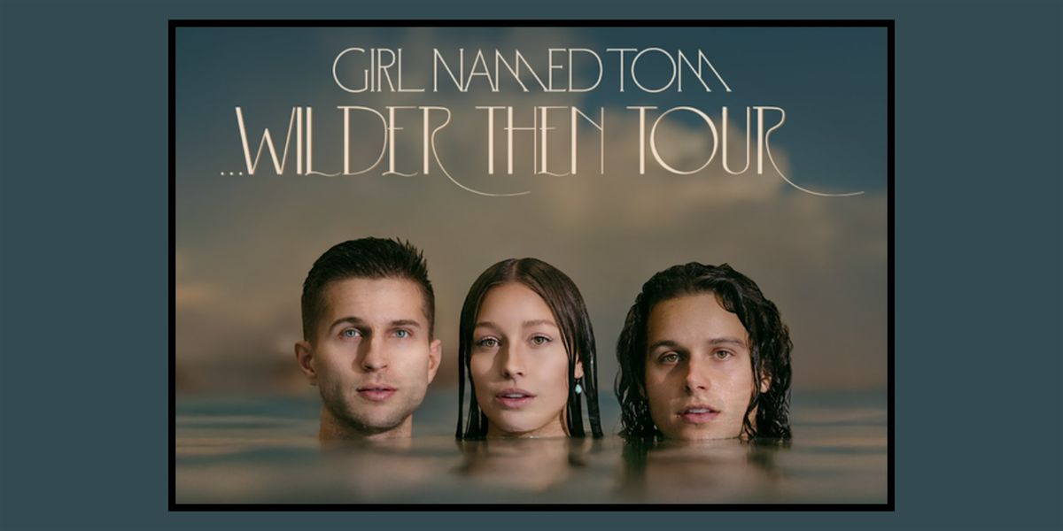 An evening with Girl Named Tom!