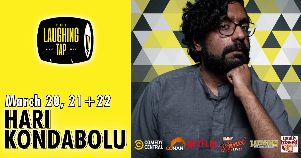 Hari Kondabolu at The Laughing Tap