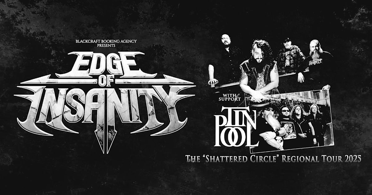 Edge of Insanity \/\/ Tin Pool \/\/ Blue Corpse \/\/ Animosity - The Brass Mug