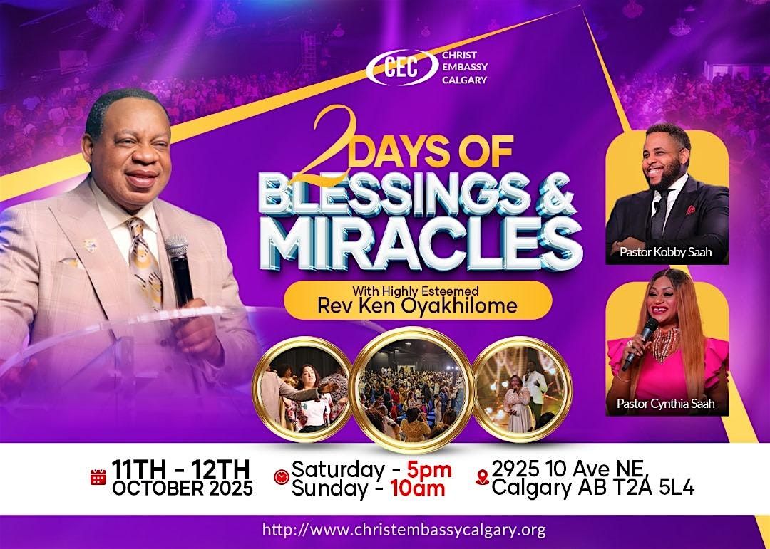 2 Days of Blessings and Miracles