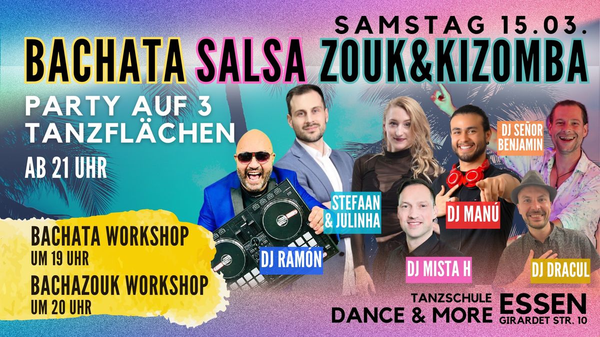 Bachata Salsa Zouk&Kizomba Party in Essen - auf 3 Tanzfl\u00e4chen